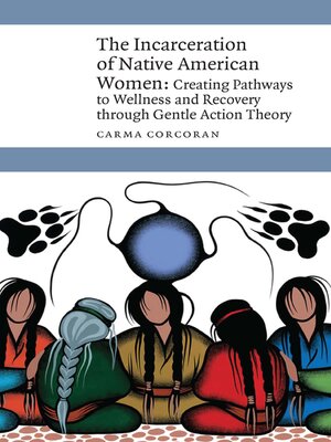 The Incarceration of Native American Women - ebook